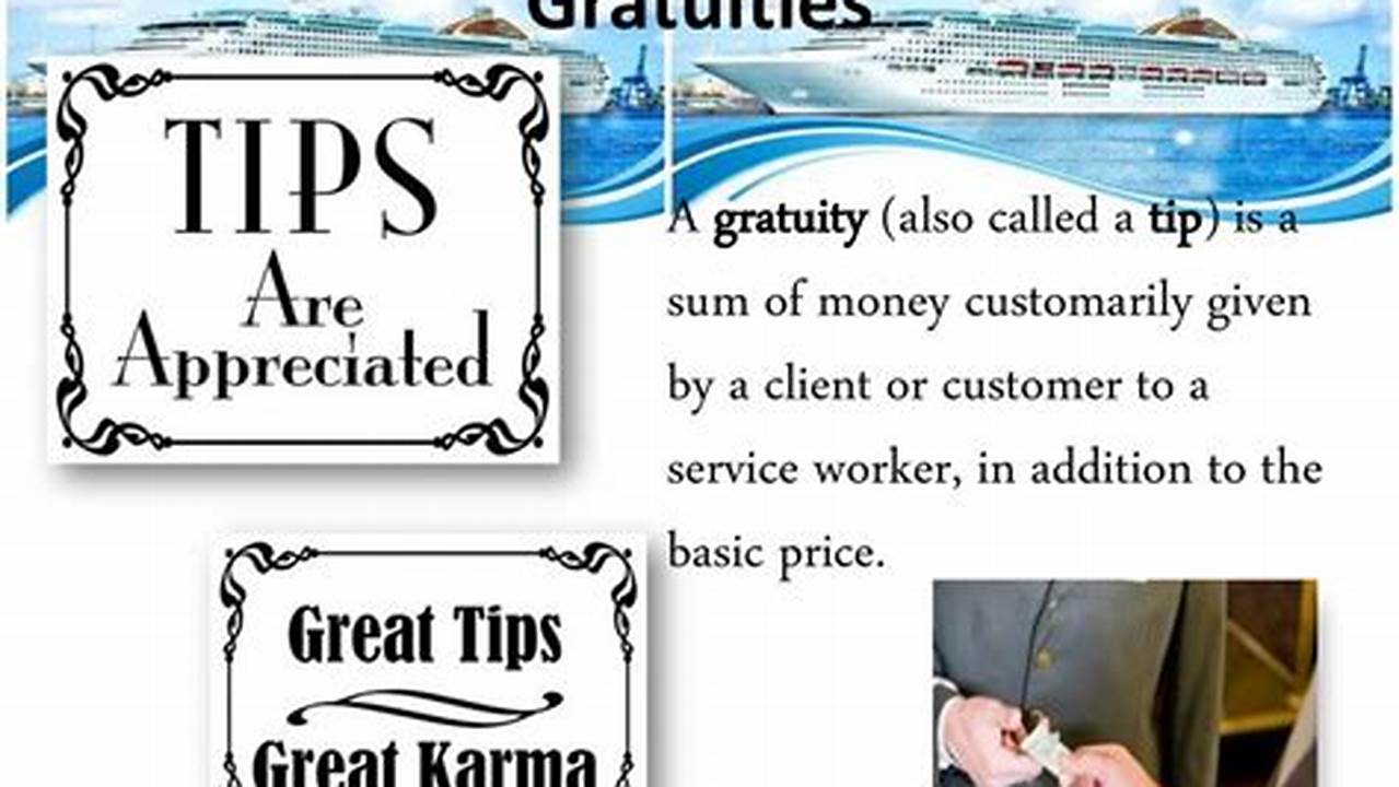 A Gratuity (Often Called A Tip) Is A Sum Of Money Customarily Given By A Customer To Certain Service Sector Workers Such As Hospitality For The Service They Have Performed, In Addition To The Basic., Images