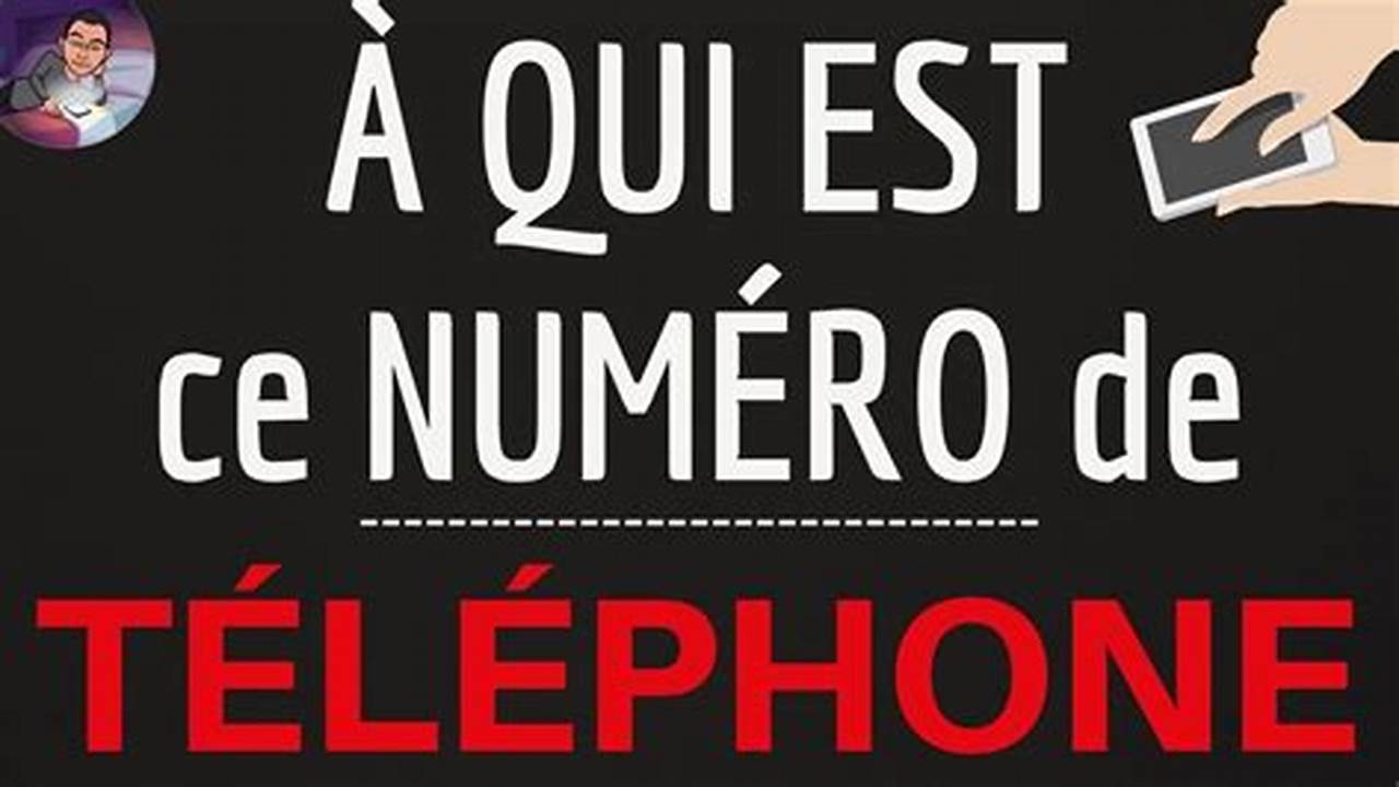 A Qui Appartient Le Numéro De Téléphone Belgique