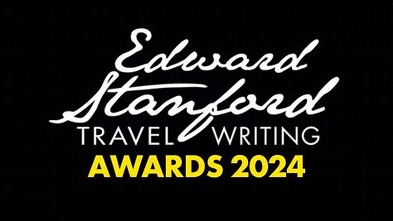 A S A Judge For The 2024 Edward Stanford Travel Writing Awards You’re In An Excellent Position To Advise Us On Whether It Has Been A Good Year For Travel Books., 2024