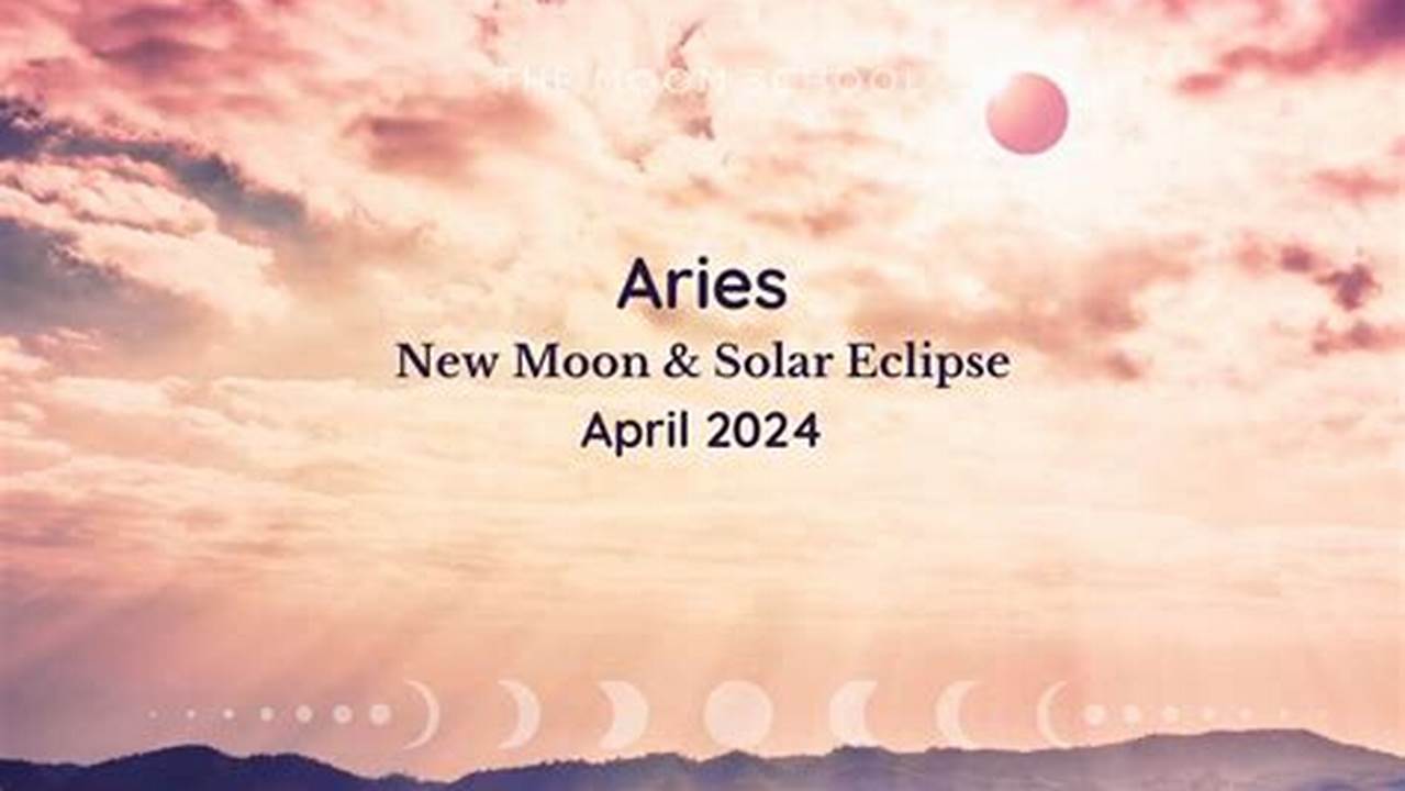 A Solar Eclipse In Aries Is Anything But Subtle,., 2024