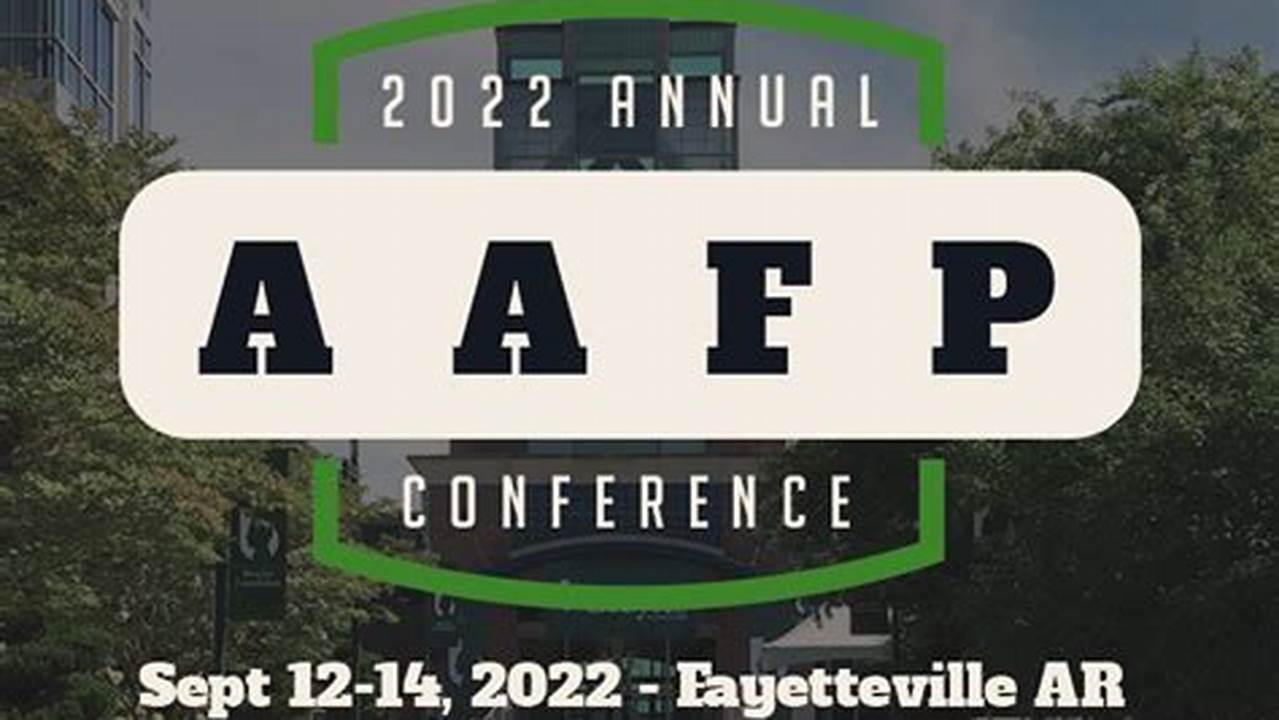 Aafp Annual Conference 2024