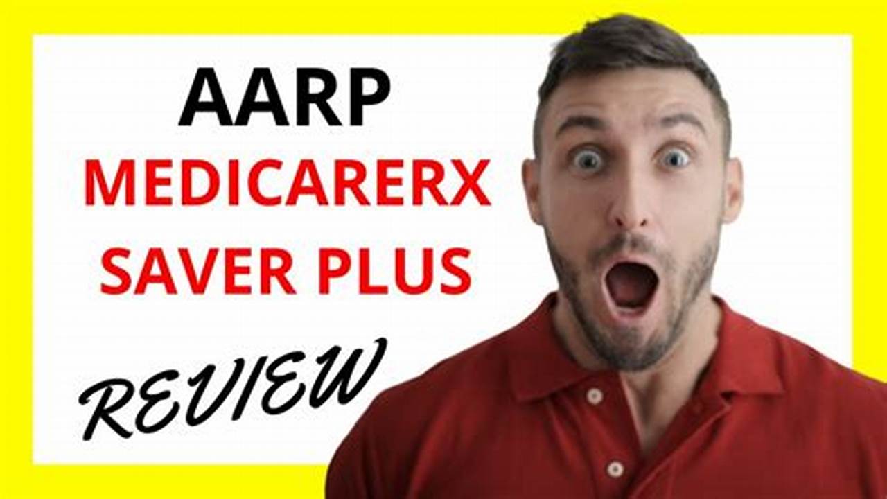 Aarp Medicarerx Saver Plus Formulary 2024