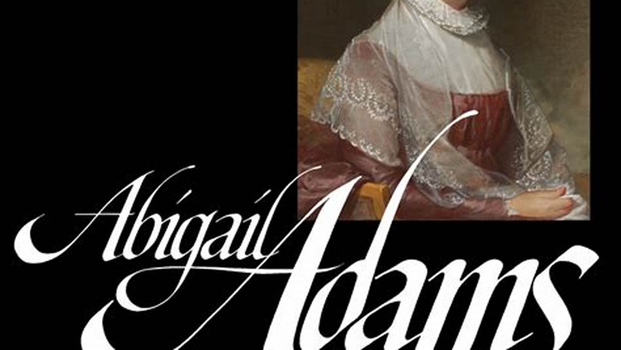 Abigail Adams Letters