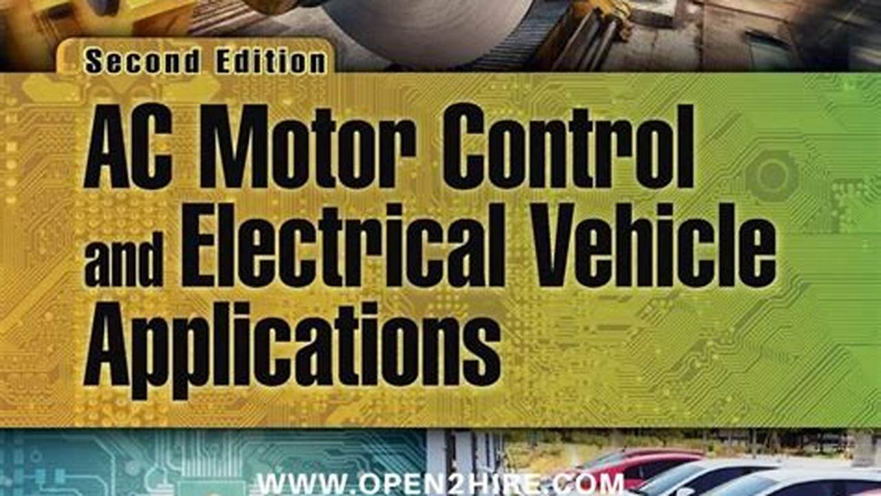 Ac Motor Control And Electric Vehicle Applications