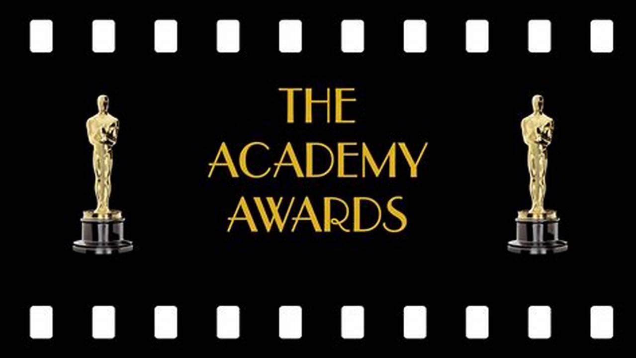 Academy Awards, Awards, Awards Tour, Oscars., 2024