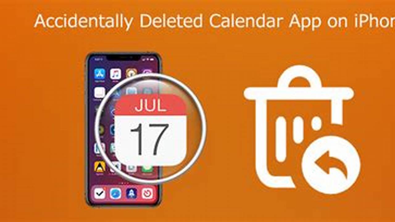 Accidentally Deleted Calendar Iphone
