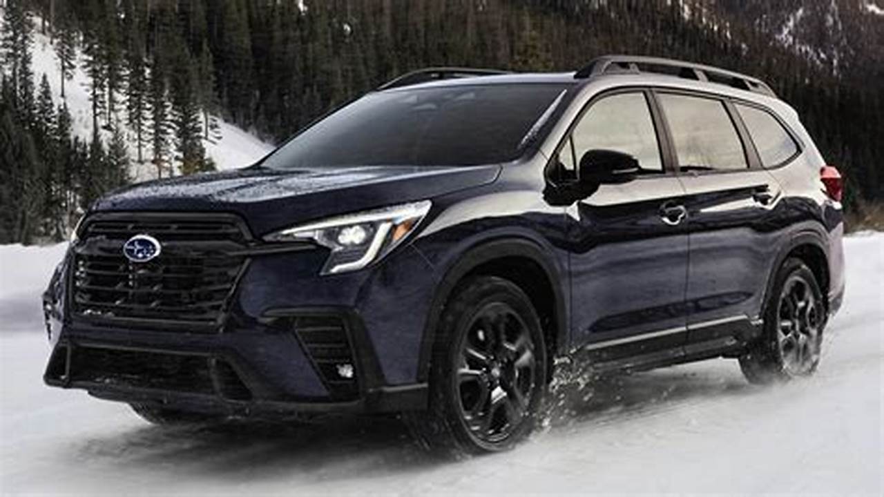 According To Edmunds’ Car Experts, Here’s What’s New For The 2024 Subaru Ascent, 2024