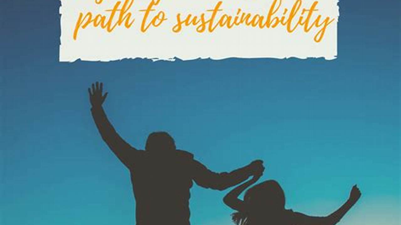 Accountability, Sustainable Living