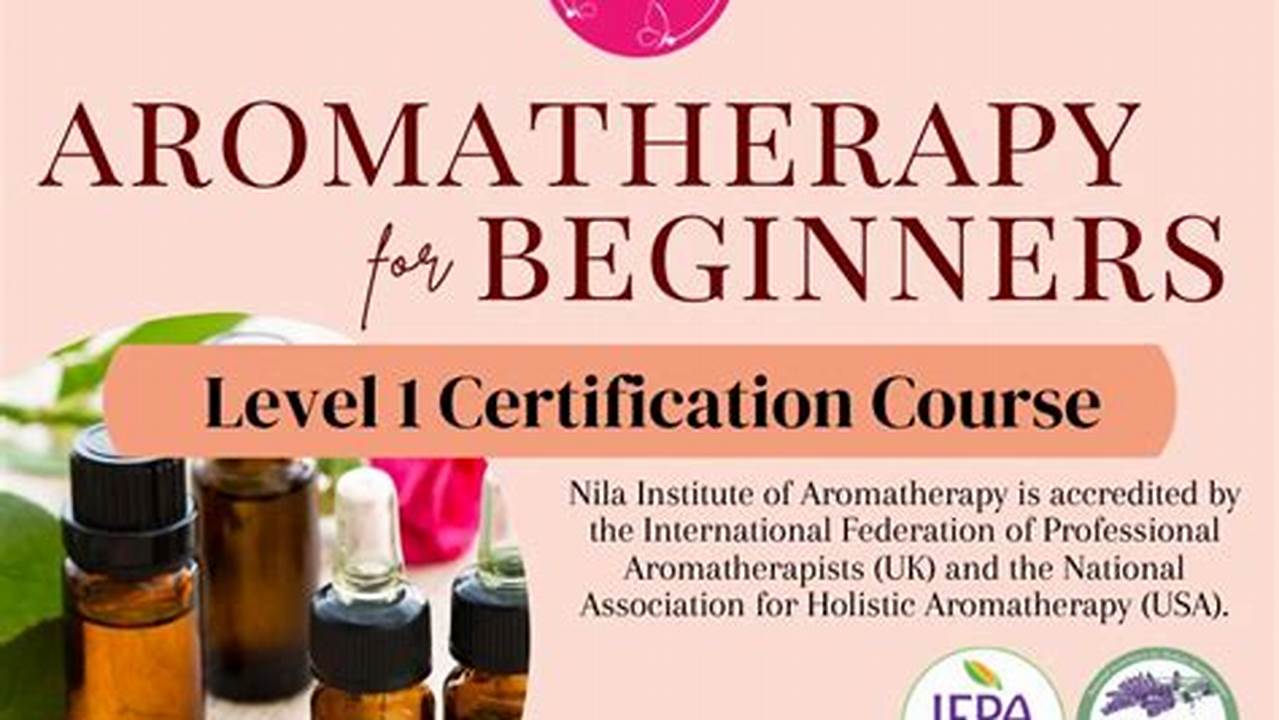 Accredited, Aromatherapy