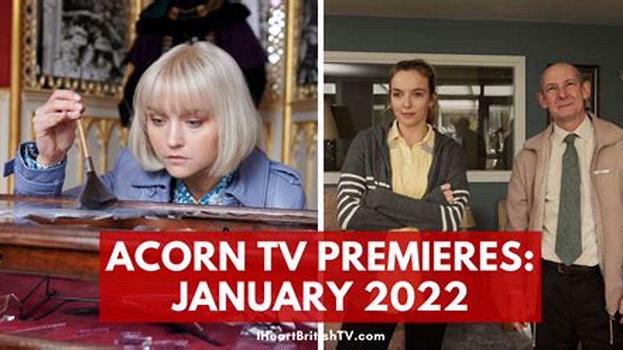 Acorn Tv January 2024