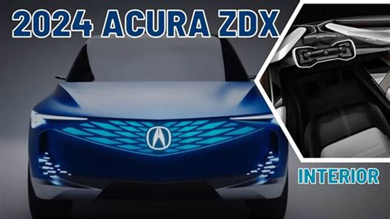Acura Zdx 2024 Release Date