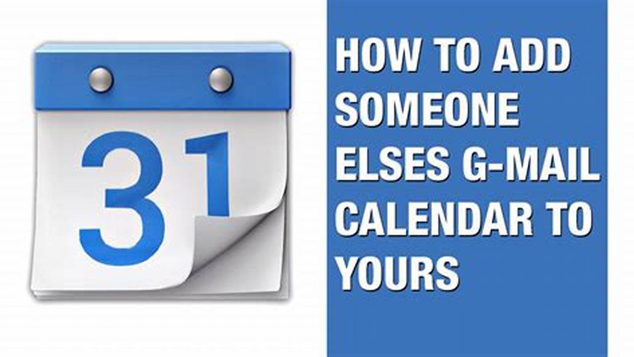 Add Someone To Gmail Calendar