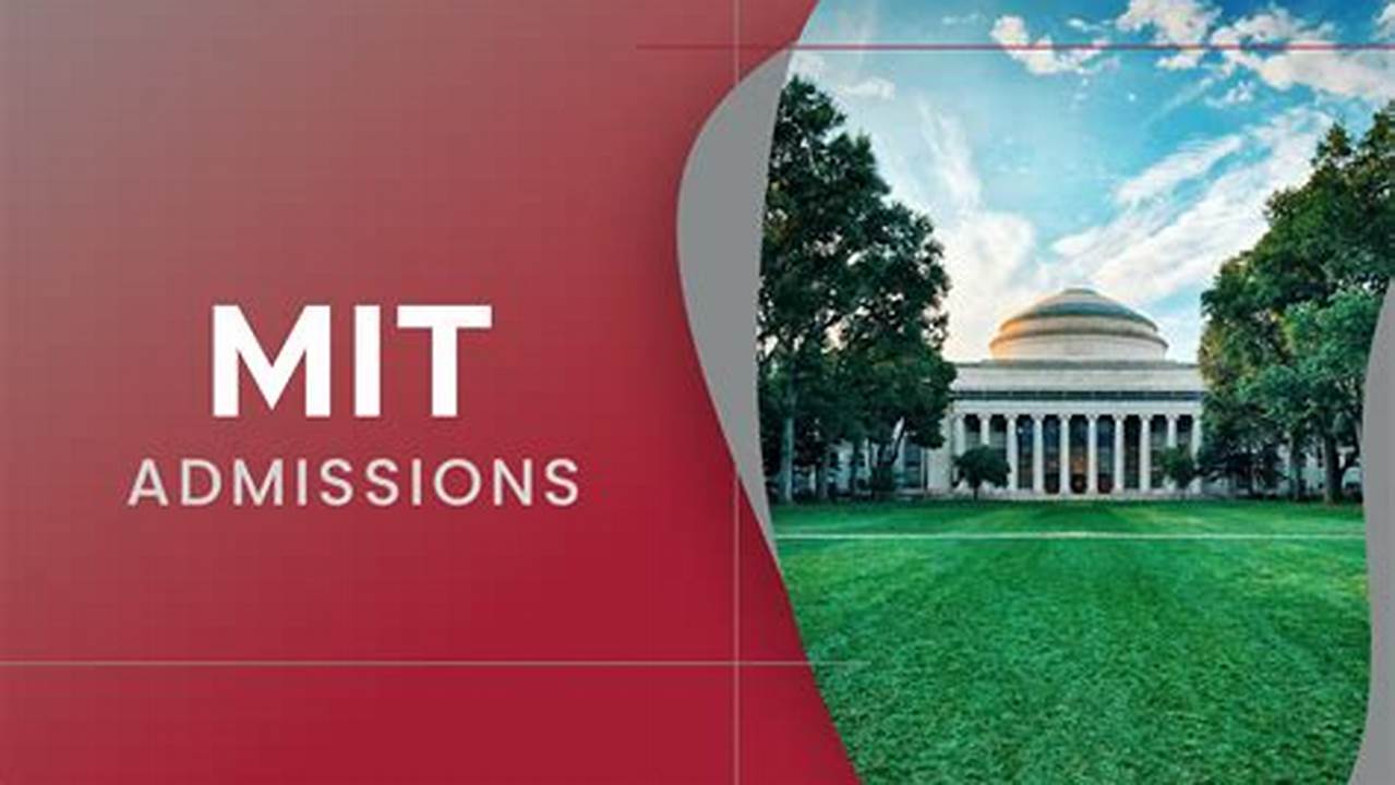 Admitted Students Must Inform Mit., 2024