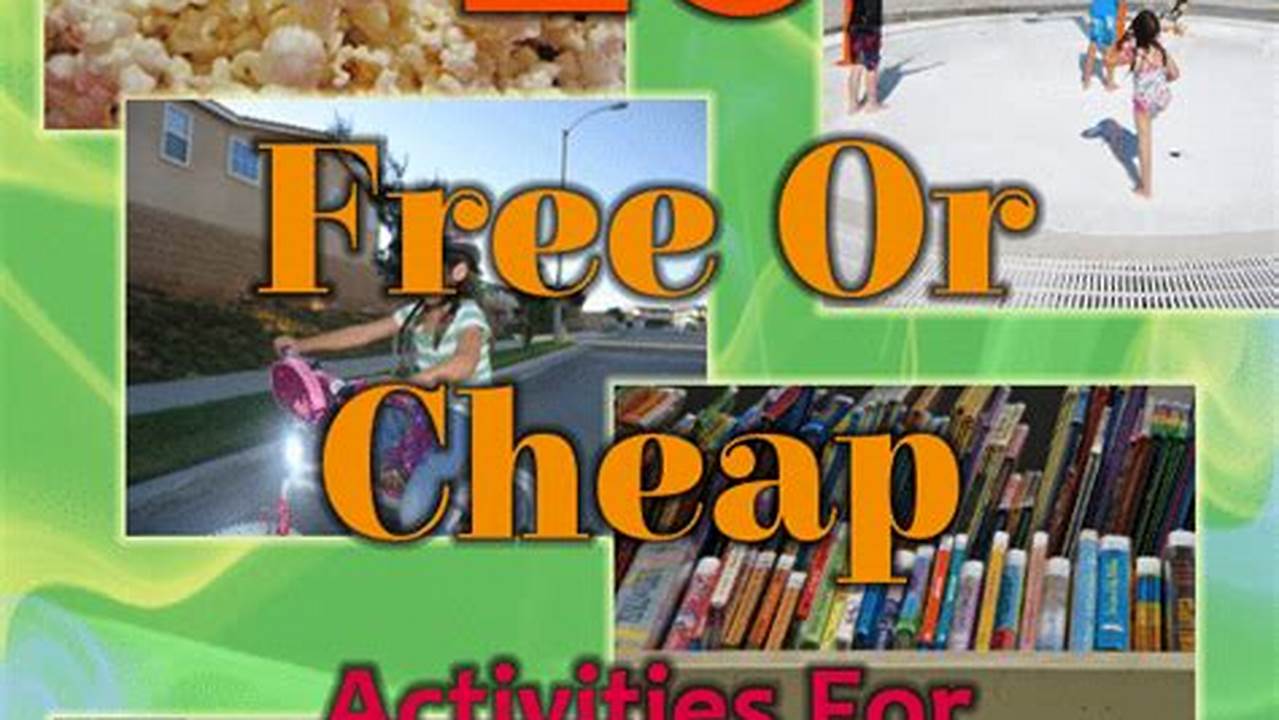 Affordable, Cheap Activities