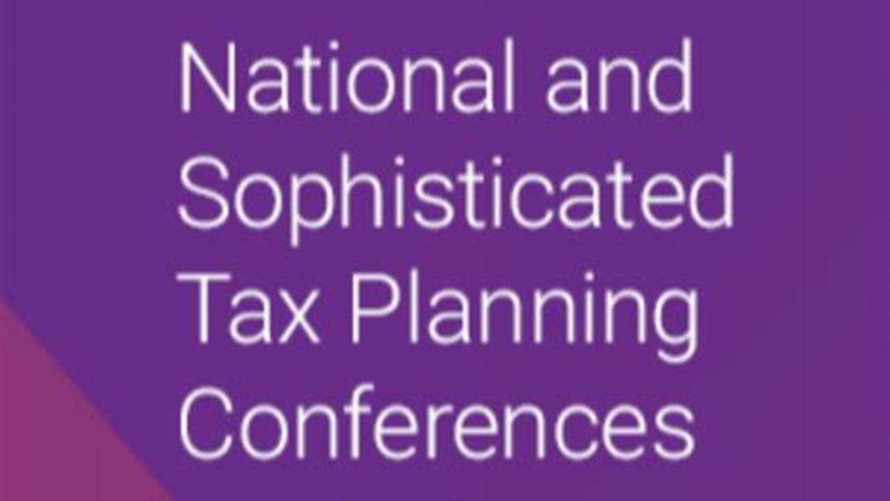 Aicpa Tax Conference 2024