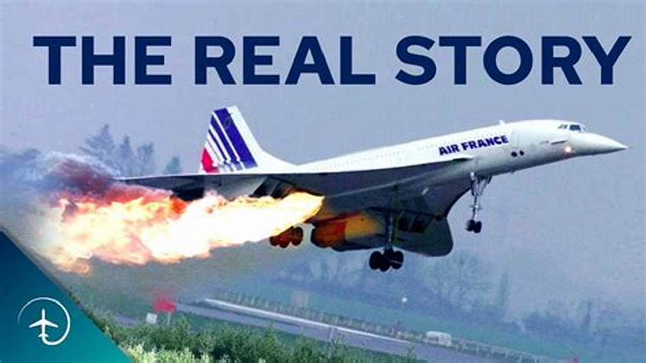 Air France Flight 2024 Concorde Plane Crash