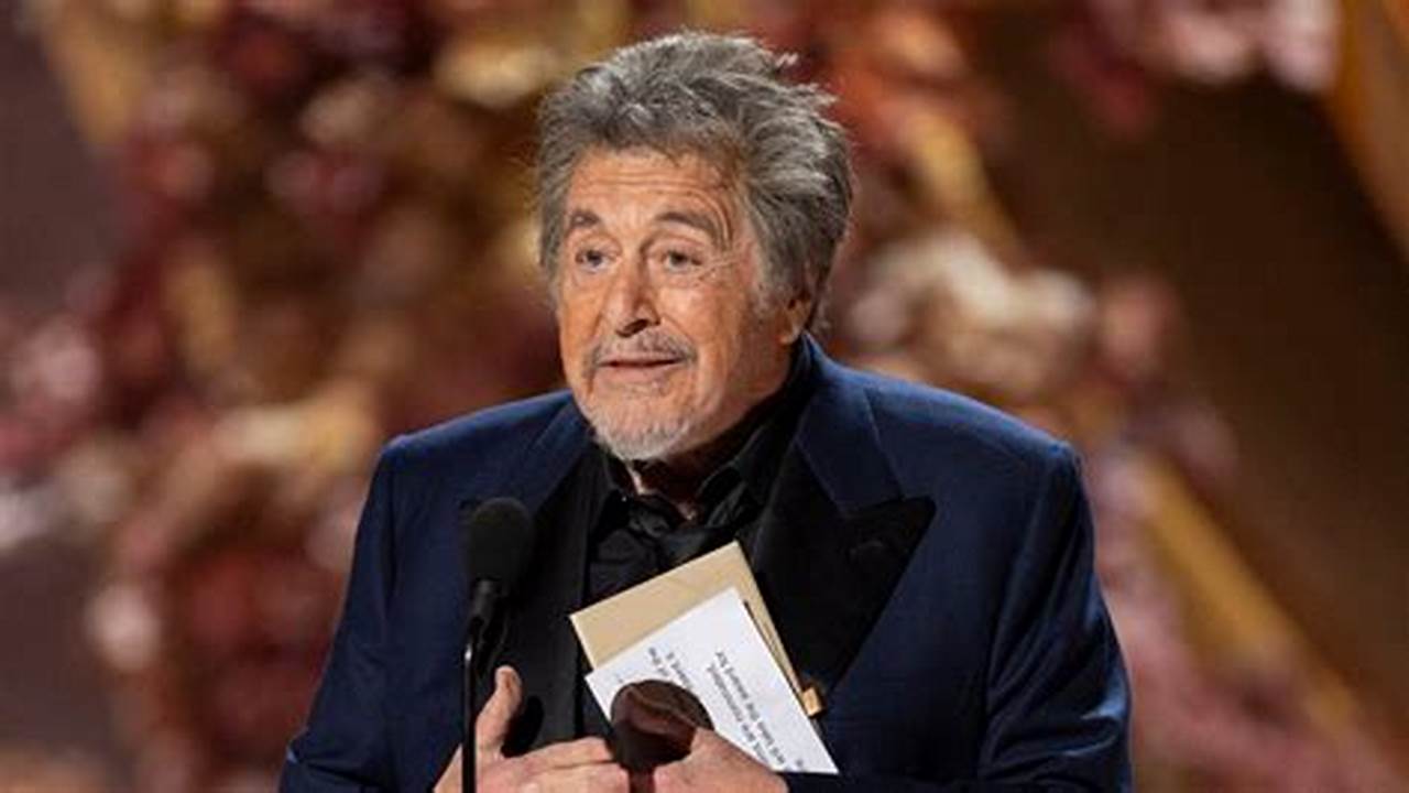 Al Pacino Has Explained Why He Did Not Read Out The Names Of All., 2024