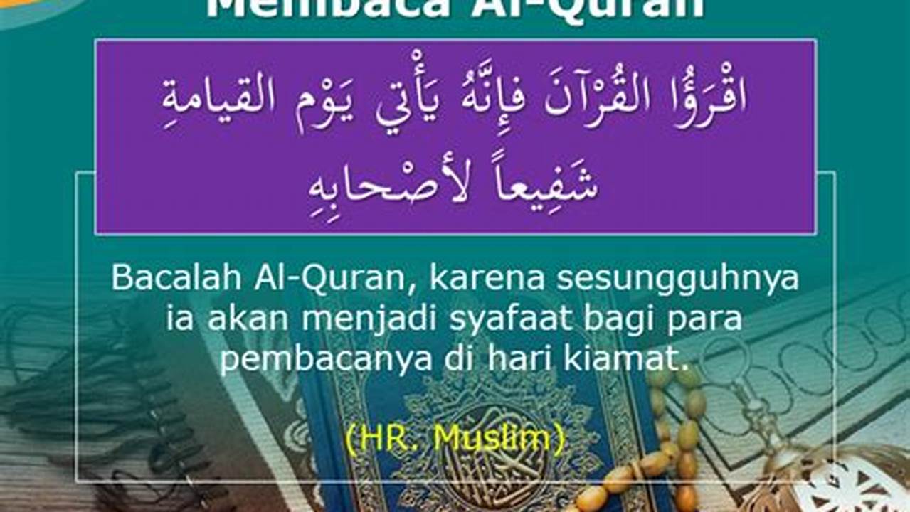 Al-Qur'an Dan Hadits, Ramadhan