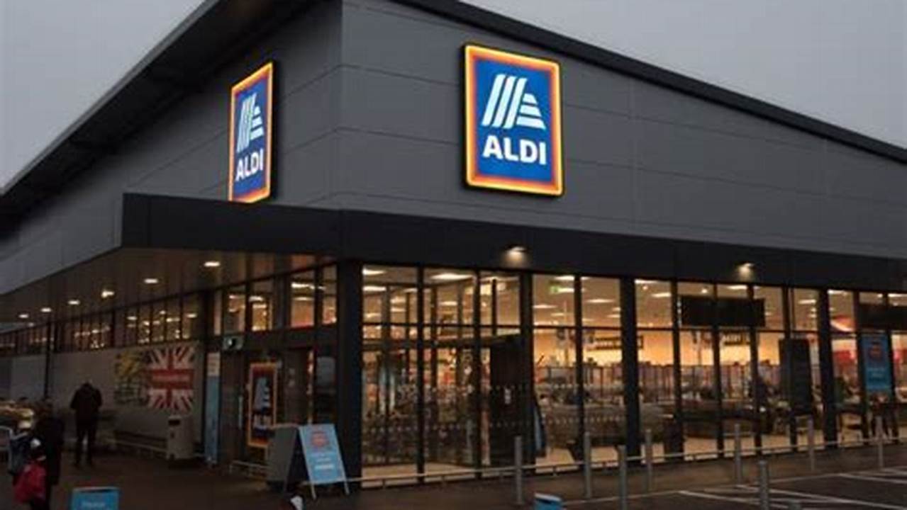 Aldi Opening Times Today Easter Monday