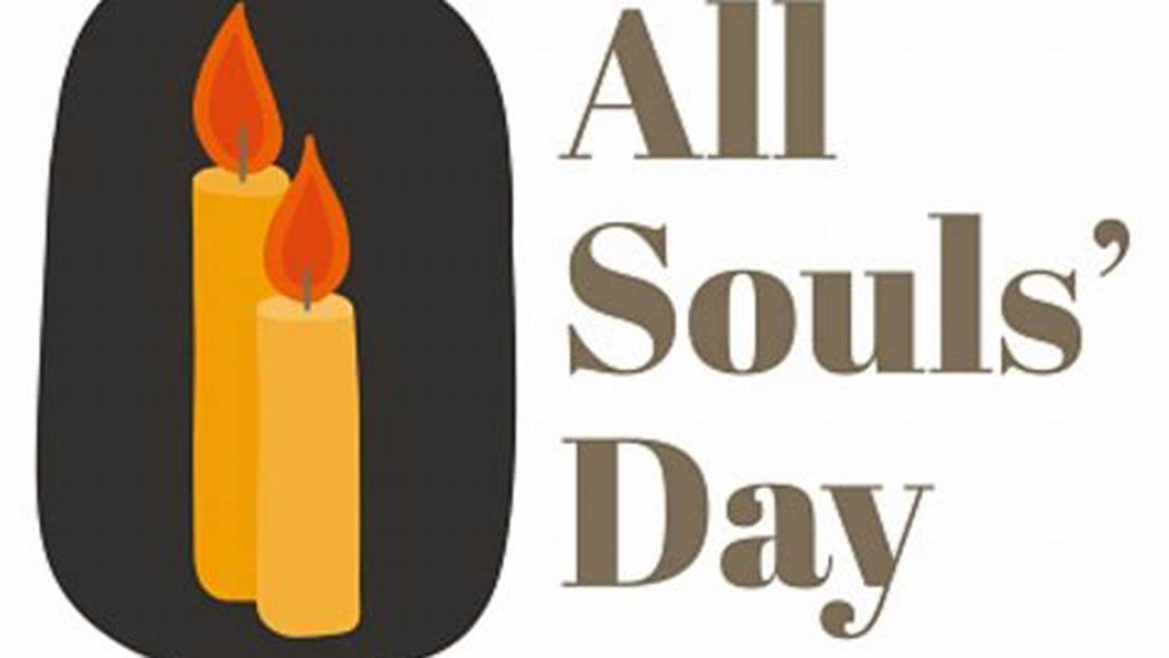 All Souls Day 2024 Quotes