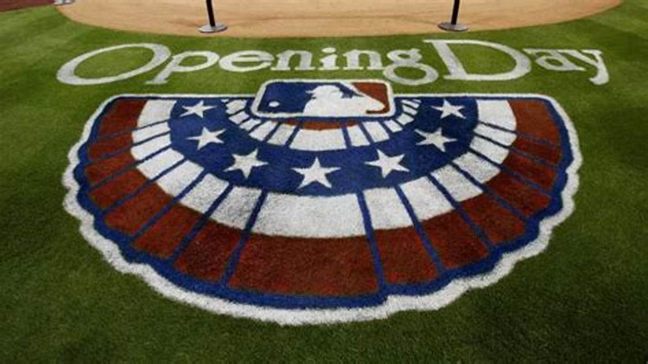 All The Mlb Sides Will Be In Action The Opening Day For The Second Consecutive Year., 2024
