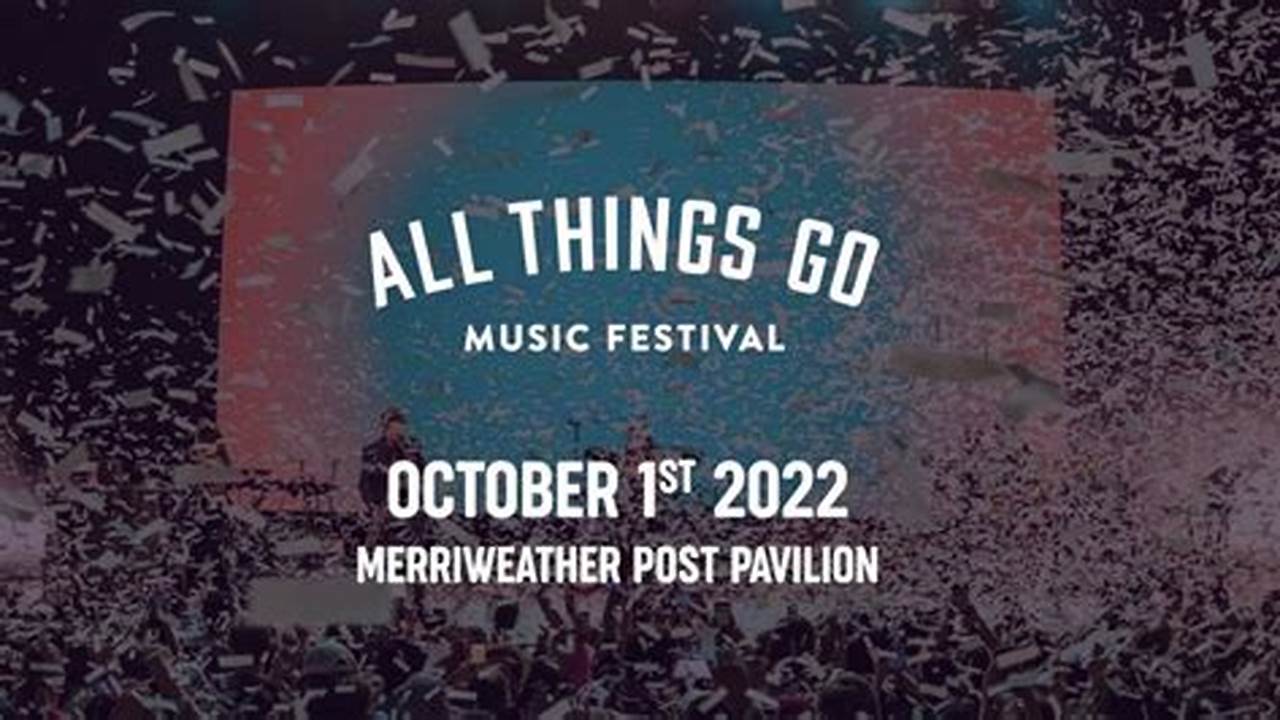 All Things Go Day 2 Tickets