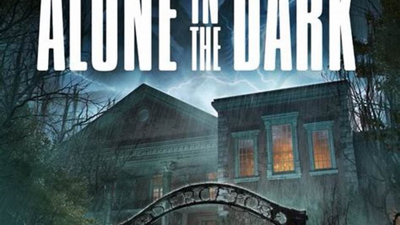 Alone In The Dark (2024) A Remake Of The 1992 Original Pc Title, Alone In The Dark Is An Action Survival Horror Game Emphasizing The Horror And Mystery Elements The Original Title., 2024