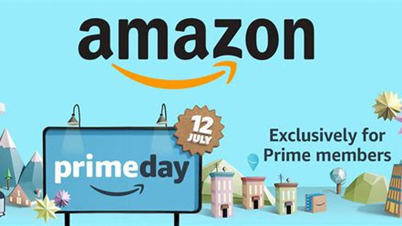 Amazon Prime Day 2024 July Event
