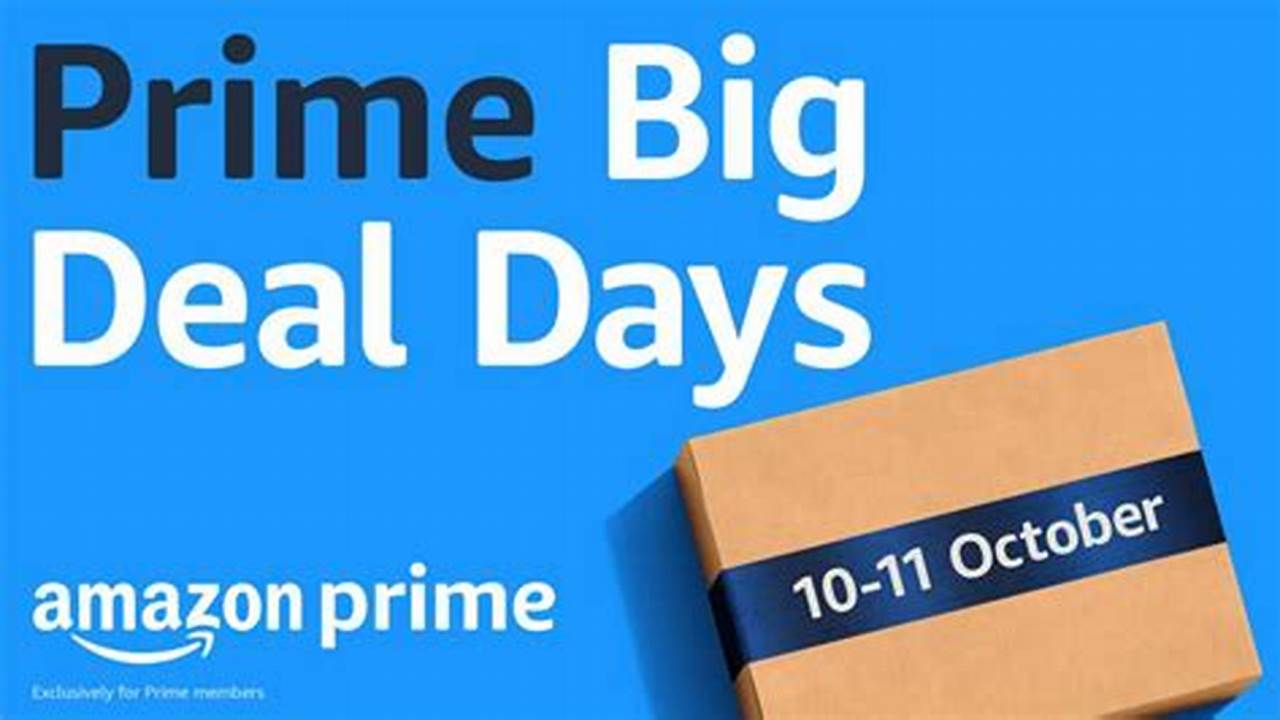 Amazon Prime Days October 2024 Deals