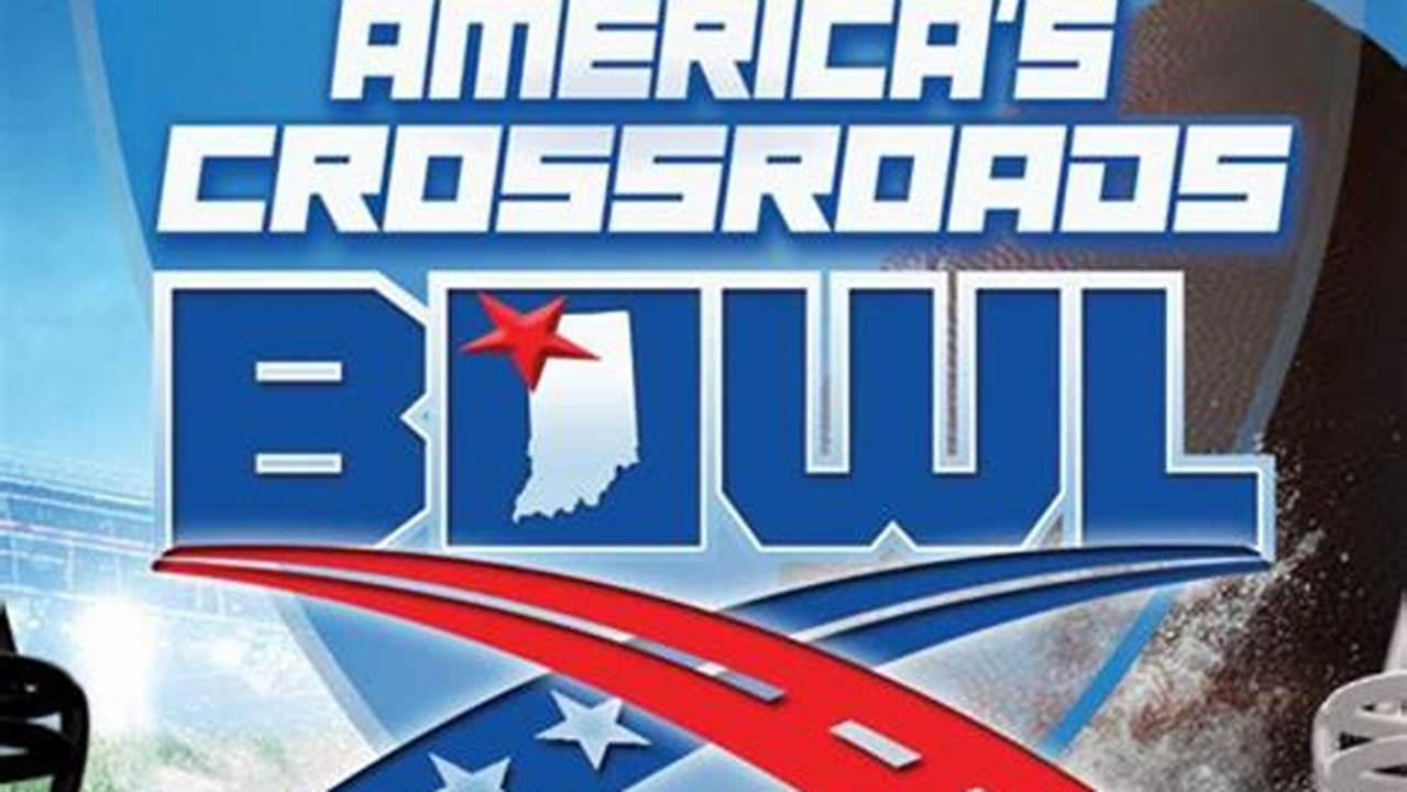 America'S Crossroads Bowl 2024