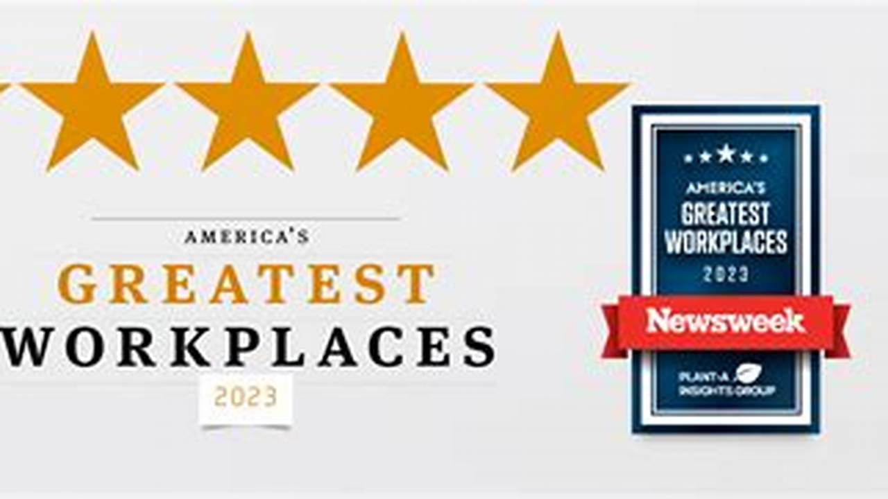 America'S Greatest Workplaces 2024 Newsweek Report