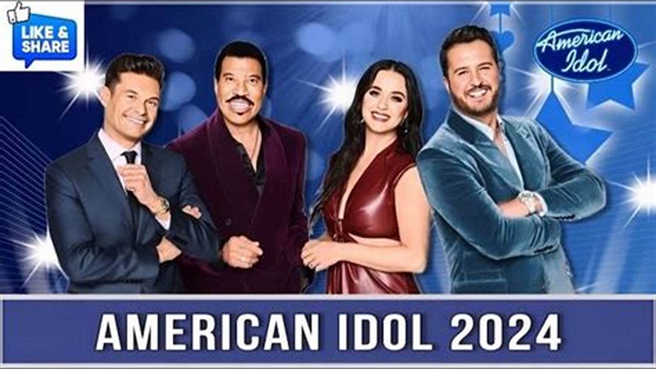 American Idol 2024 Schedule Time Today