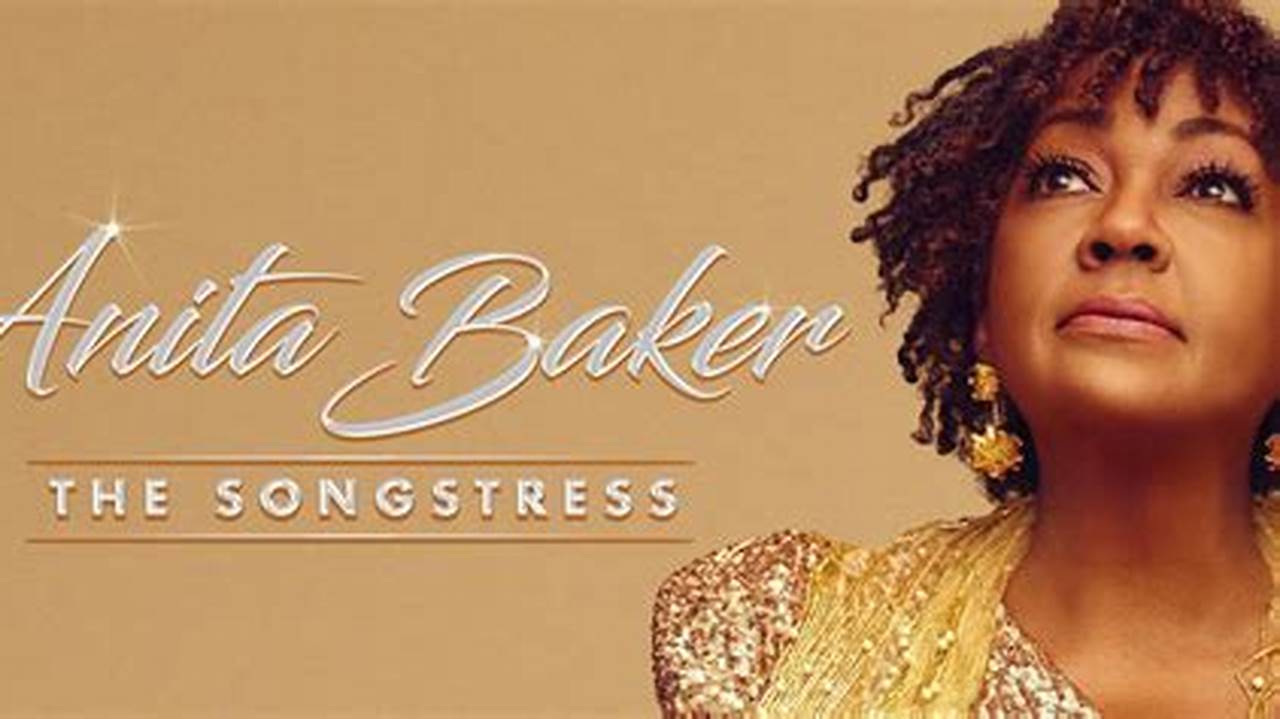 Anita Baker Concert Setlist 2024