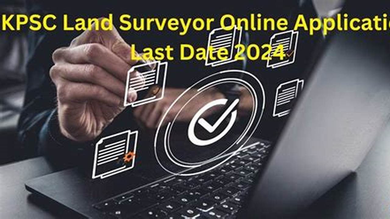 Apply For 364 Land Surveyor Vacancies., 2024