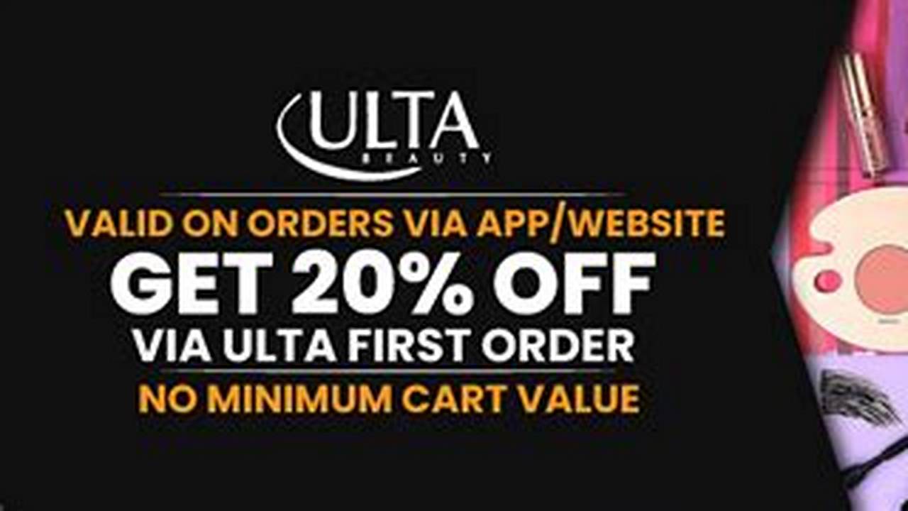 Apply This Code To Get 20% Off All Orders At Ulta., 2024