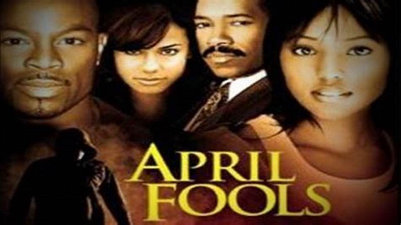 April Fools Movie Cast