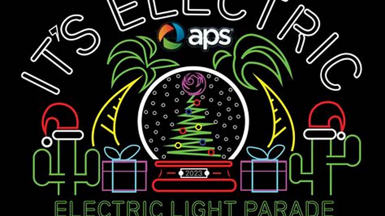 Aps Light Parade 2024 Schedule