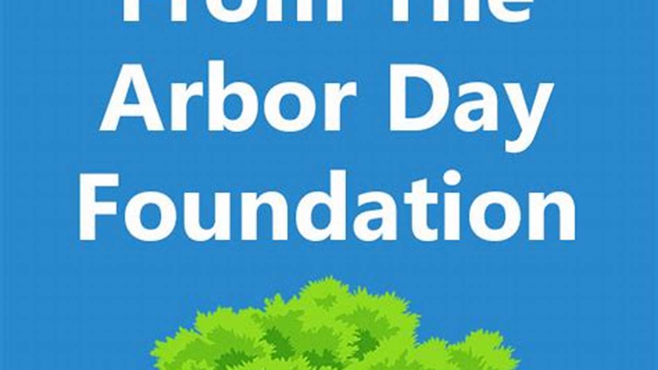 Arbor Day Foundation Trees Free