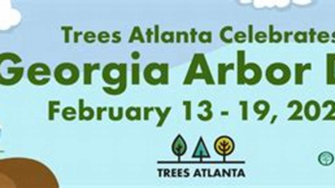 Arbor Day Georgia 2024