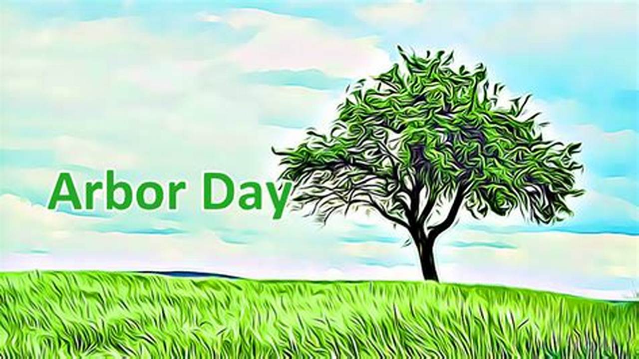 Arbor Day Is Observed In Spring For The United States But Globally Dates Vary Depending On The Region&#039;s Climate And Planting Season., 2024