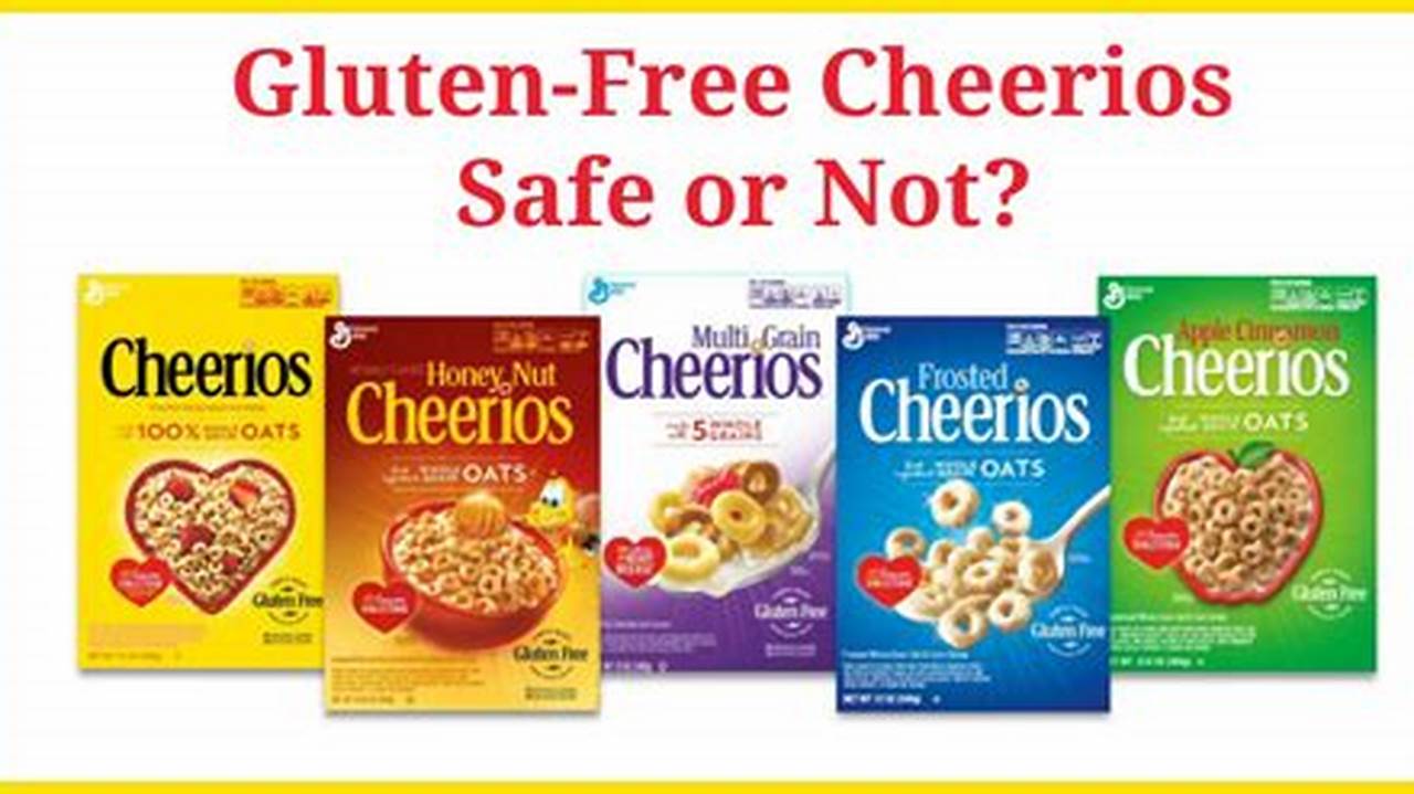 Are Cheerios Gluten Free 2024