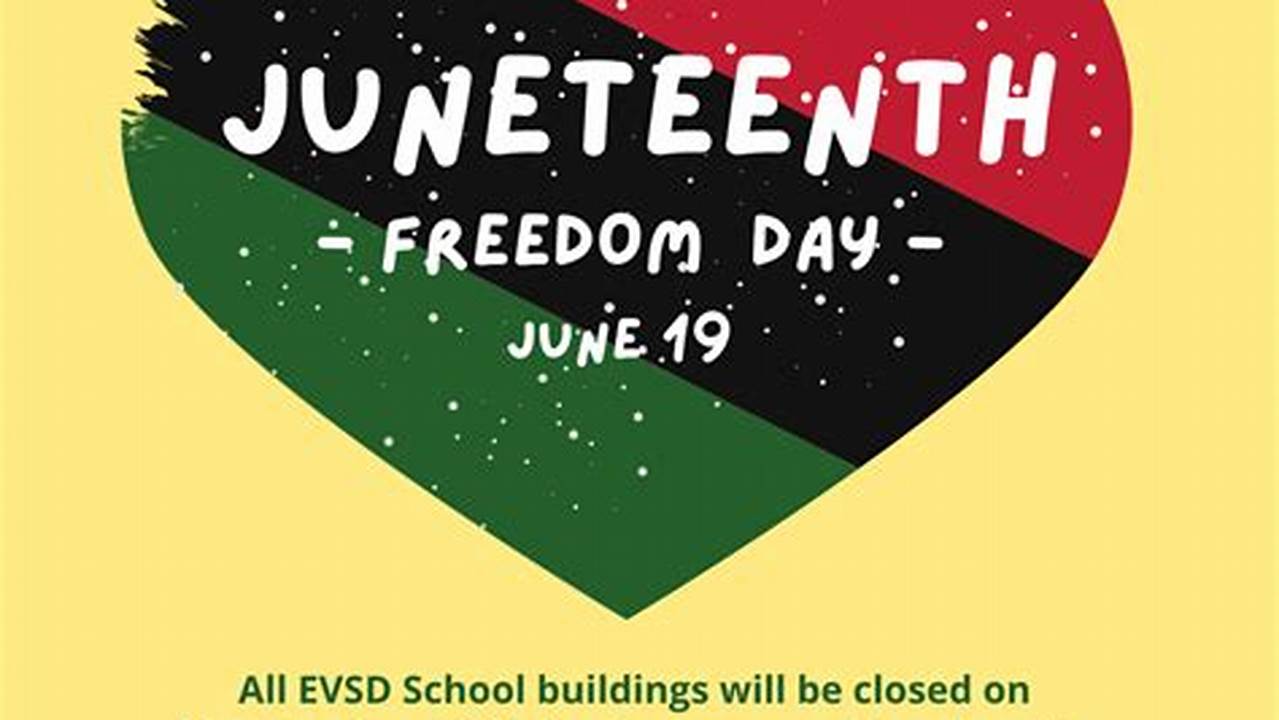 Are Schools Closed On Juneteenth 2024