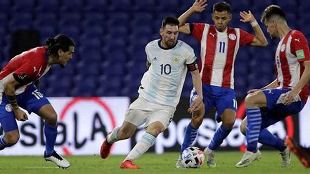 Argentina Vs Paraguay 2024 Qualifiers