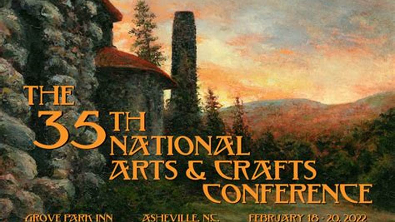 Arts And Crafts Conference 2024