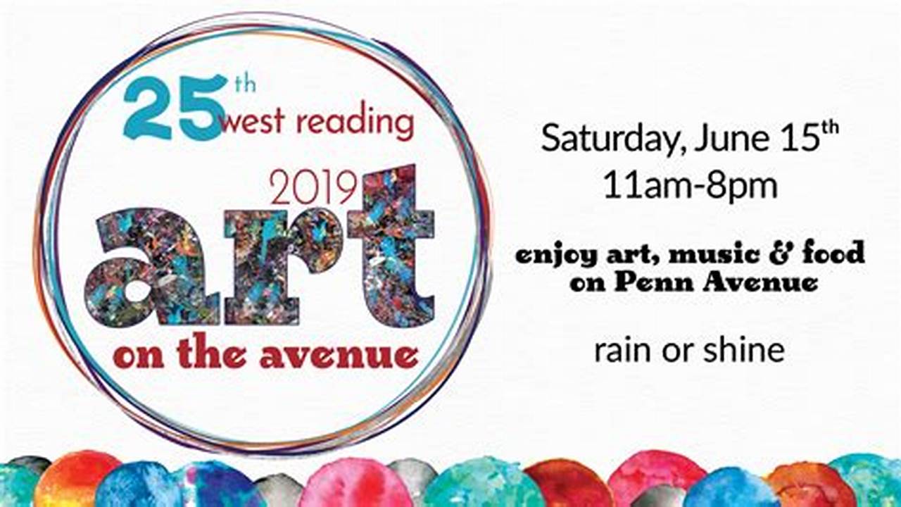 Arts On The Avenue West Reading 2024