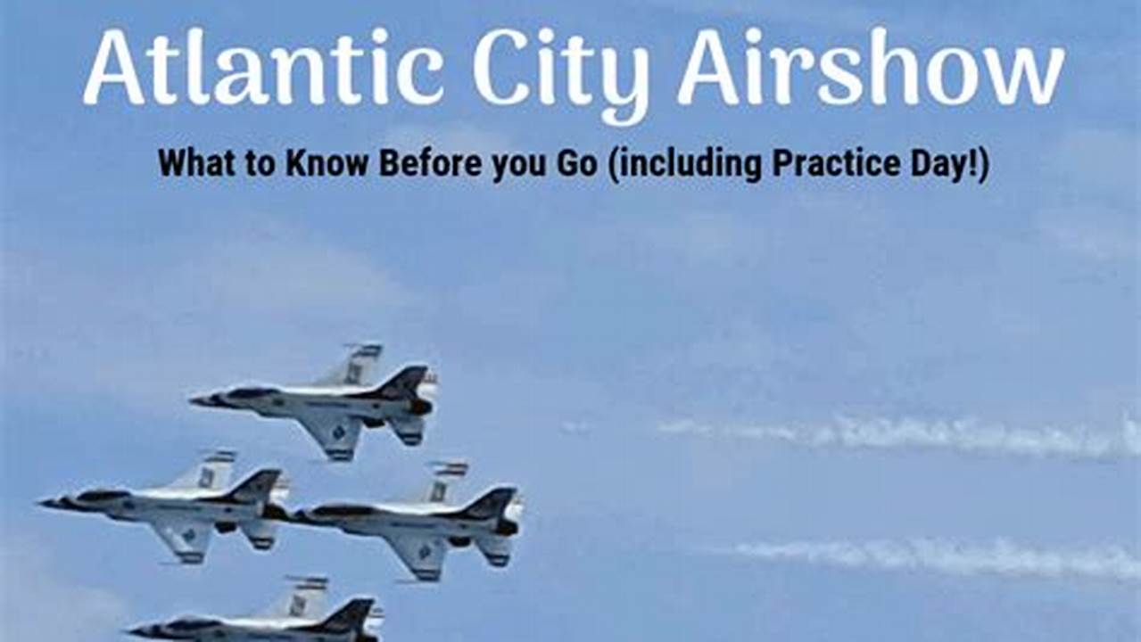 Atlantic City Airshow 2024 Delays Today