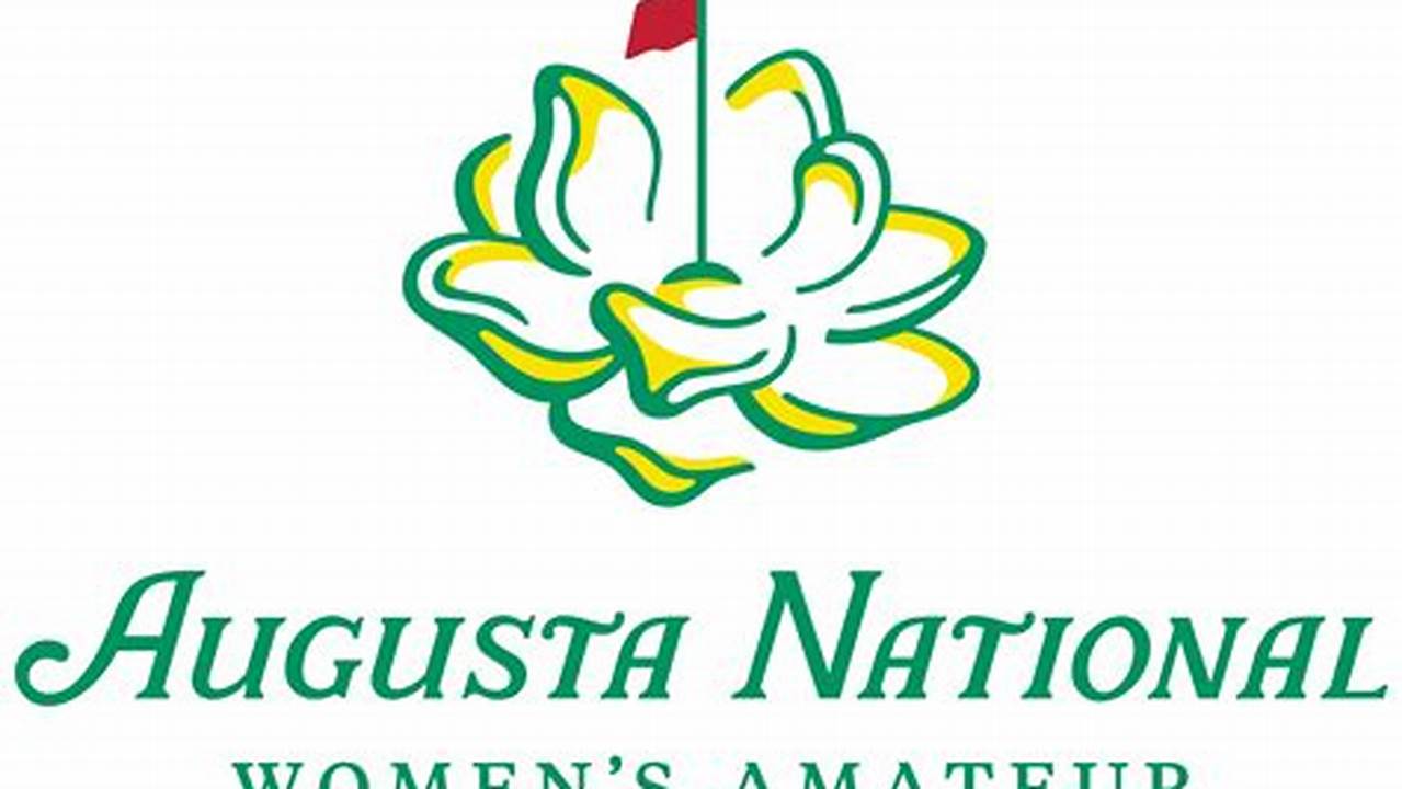 Augusta Women's Am 2024 Tickets