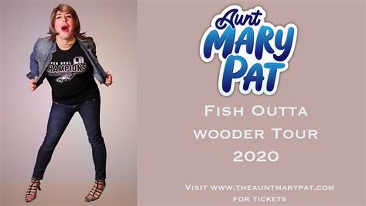 Aunt Mary Pat Tour 2024