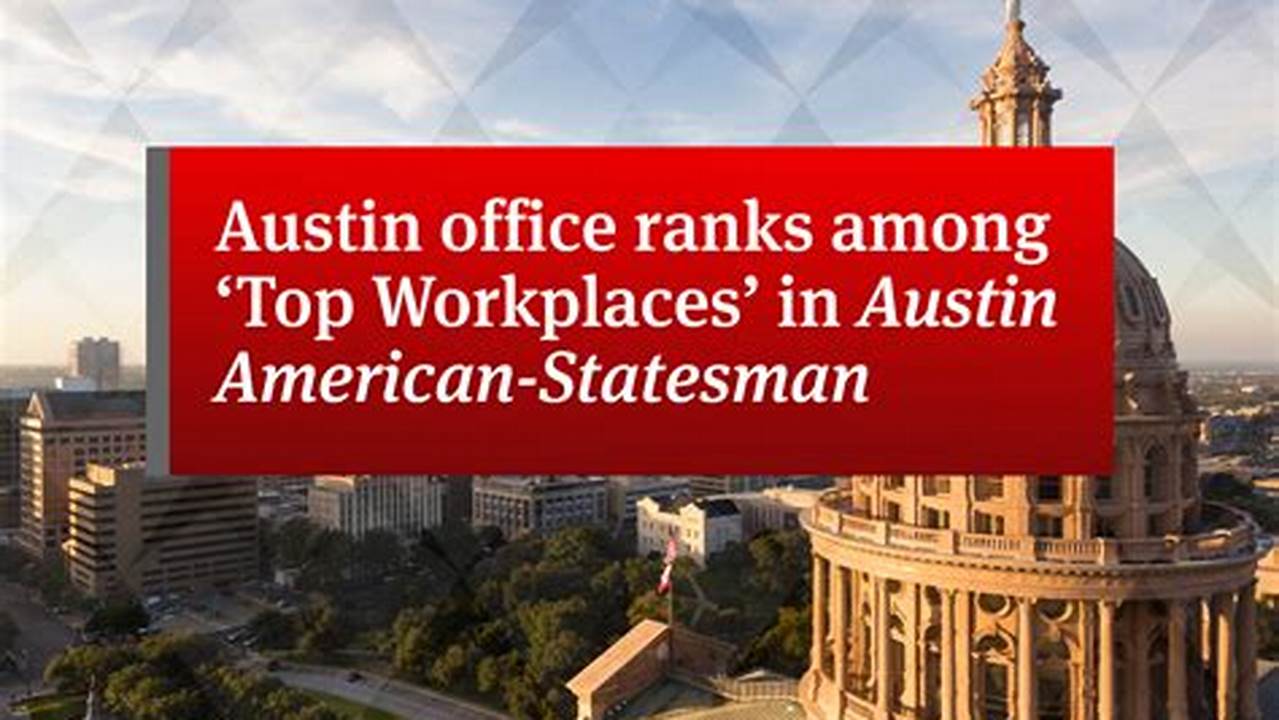 Austin American-Statesman Top Workplaces 2024