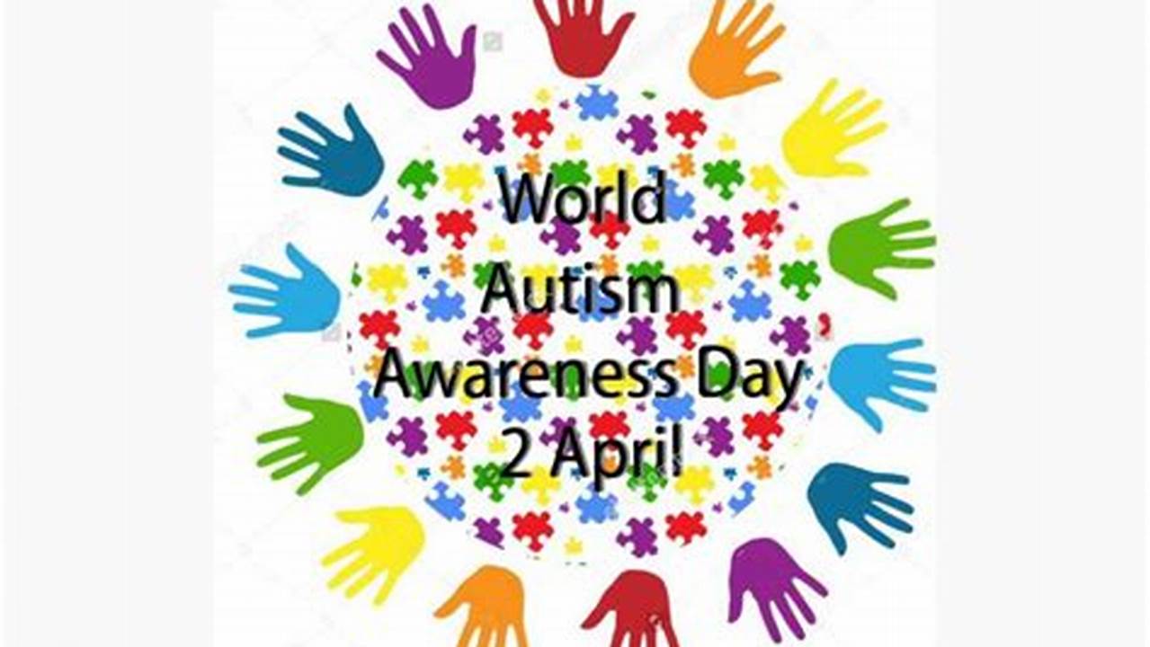 Autism Awareness Day 2024 Uk